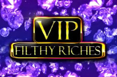 VIP Filthy Riches Video Slot